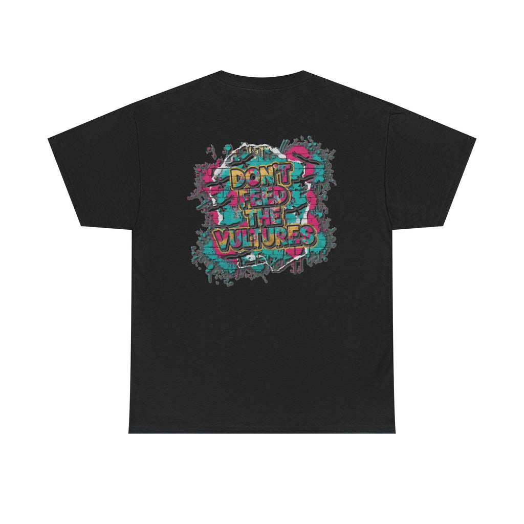 Crown Chest Tee — 'Don't Feed the Vultures' Graphic Back Streetwear T-Shirt