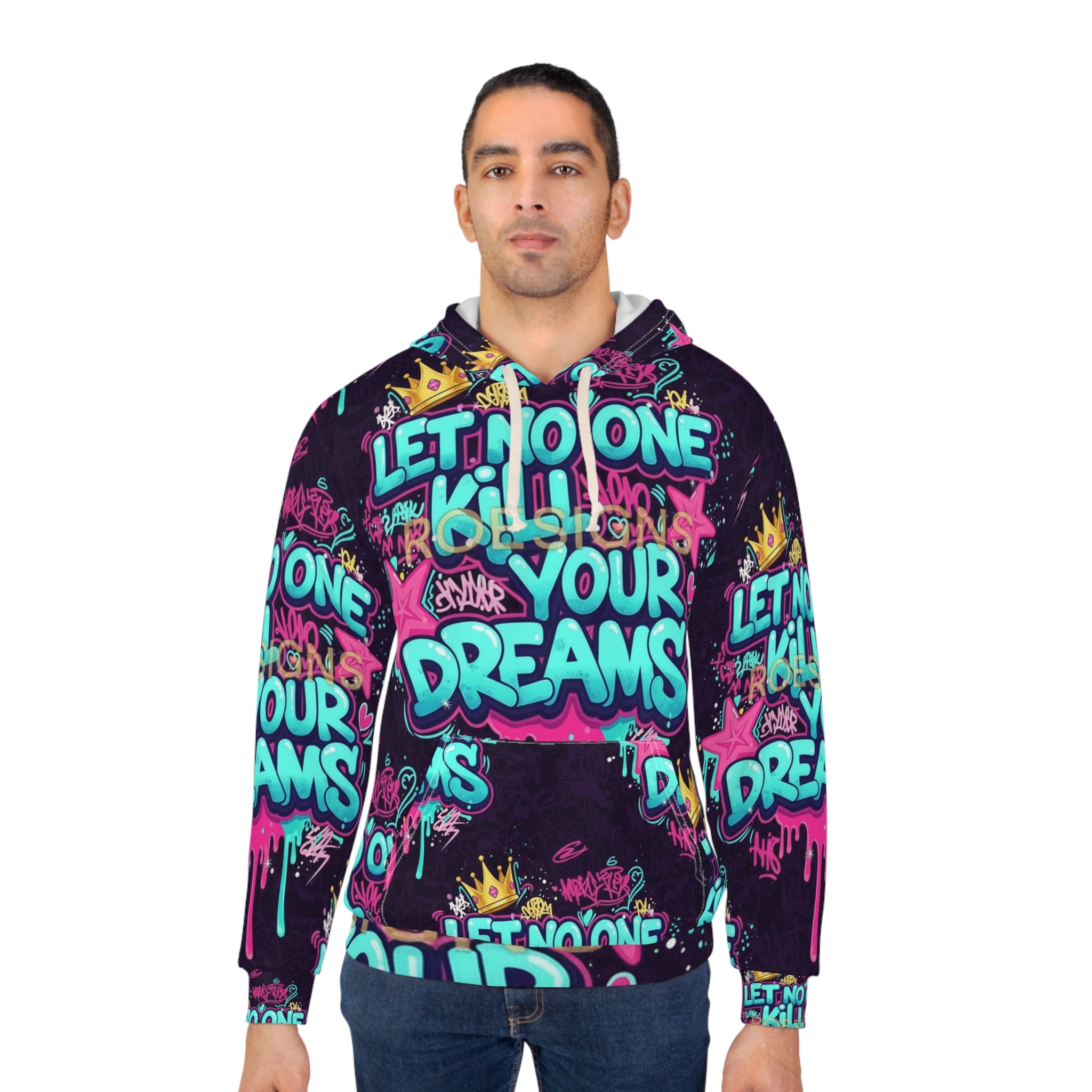 Graffiti 'Let No One Kill Your Dreams' Hoodie