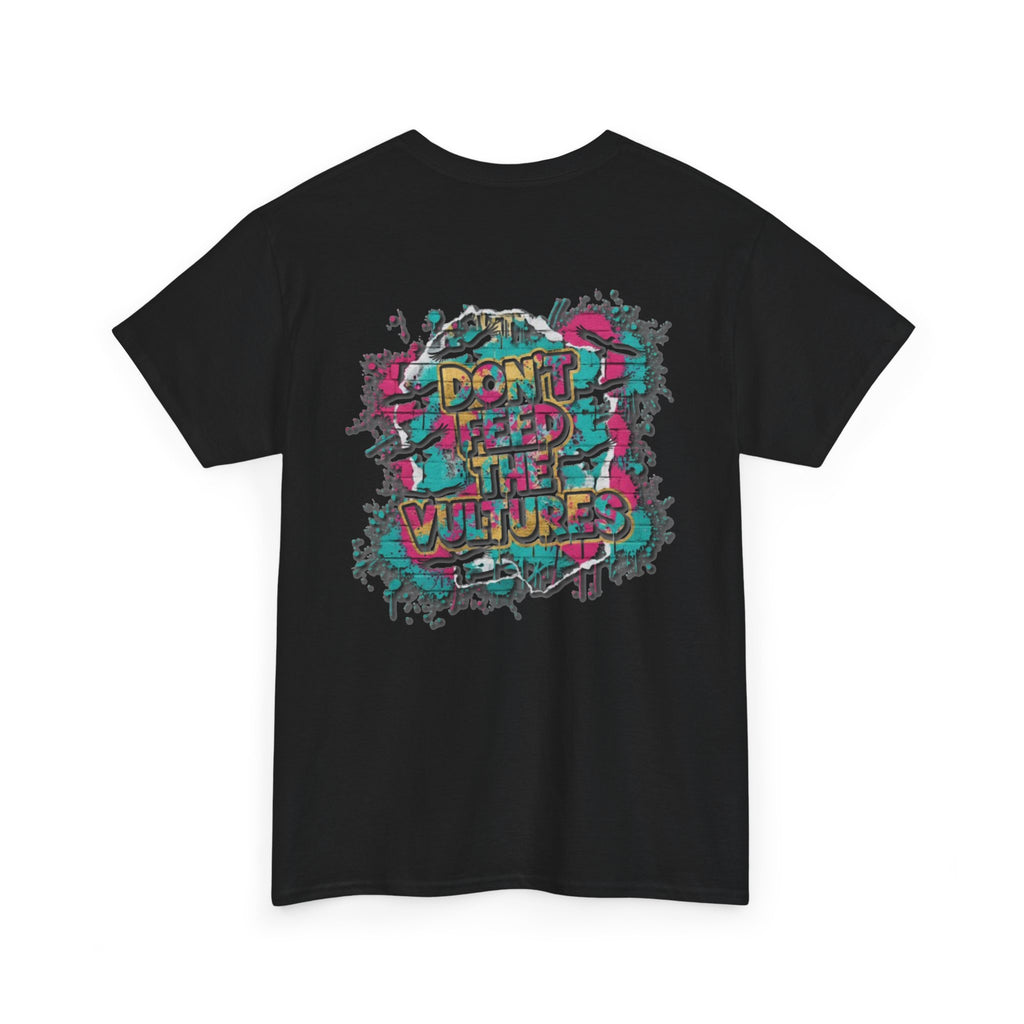 Crown Chest Tee — 'Don't Feed the Vultures' Graphic Back Streetwear T-Shirt