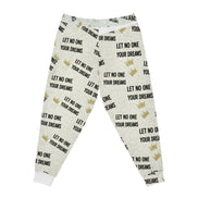Let No One Your Dreams Joggers — Motivational All-Over-Print Athletic Pants