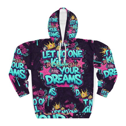 Graffiti 'Let No One Kill Your Dreams' Hoodie